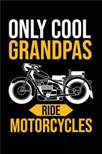 Only Cool Grandpas Ride Motorcycles
