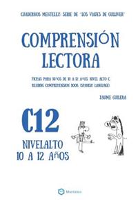 Cuadernos de comprensión lectora para niños de 10 a 12 años.