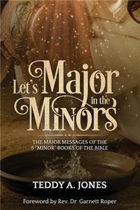Let's Major in the Minors