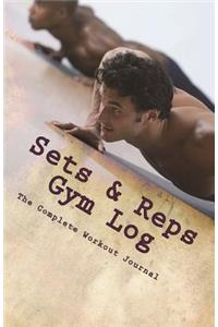 Sets & Reps Gym Log