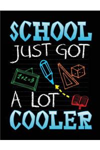 School Just Got A Lot Cooler