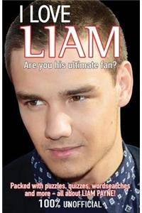 I Love Liam: Are You His Ultimate Fan?
