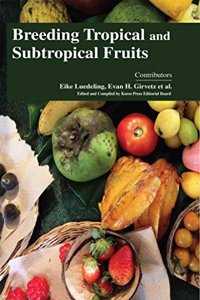 Breeding Tropical and Subtropical Fruits