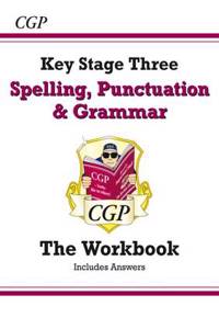 KS3 Spelling, Punctuation & Grammar Workbook (with answers)
