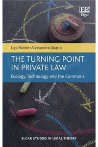The Turning Point in Private Law