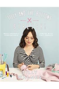 Tilly and the Buttons: Stretch!