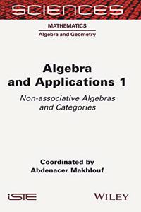 Algebra and Applications 1