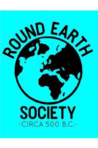 Round Earth Society