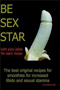 Be Sex Star