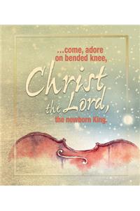 Christ the Lord Music Christmas Bulletin, Large (Pkg of 50)