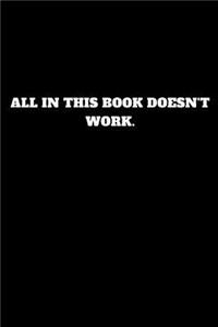 All in This Book Doesn't Work.