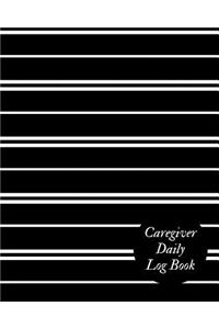 Caregiver Daily Log Book