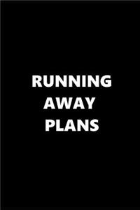 2019 Weekly Planner Running Away Plans 134 Pages