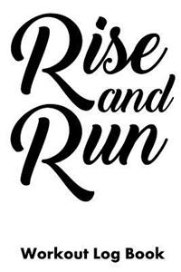 Rise and Run