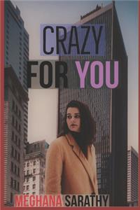 Crazy For You