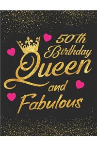50th Birthday Queen and Fabulous