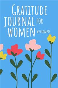 Gratitude Journal for Women with Prompts