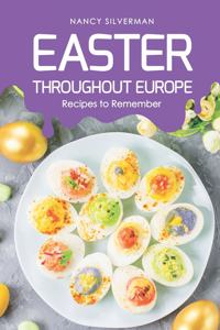 Easter Throughout Europe
