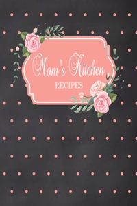 Mom's Kitchen Recipes