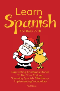 Learn Spanish For Kids 7-10