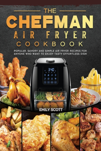 Chefman Air Fryer Cookbook