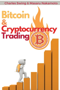 Bitcoin and Cryptocurrency Trading