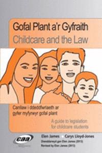 Gofal Plant a'r Gyfraith/Childcare and the Law