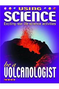 Be a Volcanologist