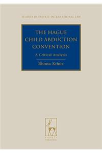 Hague Child Abduction Convention: A Critical Analysis
