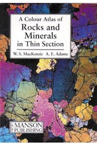 Rocks and Minerals in Thin Section