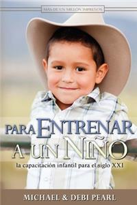 Para Entrenar a Un Nino
