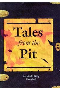Tales from the Pit