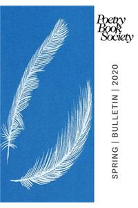 Poetry Book Society Spring 2020 Bulletin