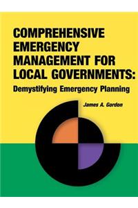 Comprehensive Emergency Management for Local Governments