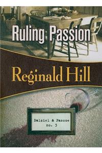 Ruling Passion: Dalziel & Pascoe #3