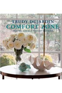 Comfort Zone: Creating the Eco-Elegant Interior