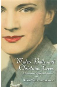 Matzo Balls and Christmas Trees