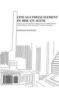 Line as a Visual Element in Mise-En-Scene
