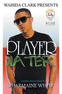 Player Hater