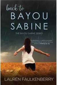 Back to Bayou Sabine