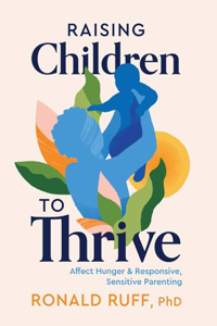 Raising Children to Thrive