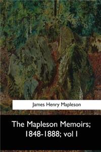 Mapleson Memoirs, 1848-1888