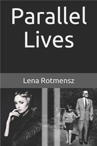 Parallel Lives
