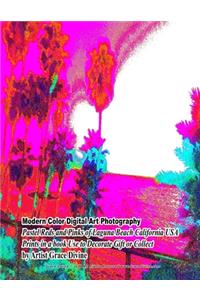 Modern Color Digital Art Photography Pastel Reds and Pinks of Laguna Beach California USA Prints in a book Use to Decorate Gift or Collect by Artist Grace Divine