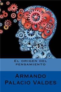 El origen del pensamiento