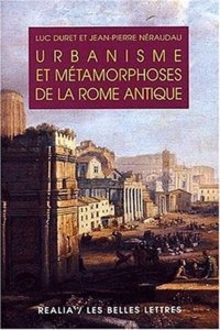 Urbanisme Et Metamorphoses de la Rome Antique