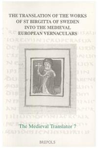 Translation of the Works of St Birgitta of Sweden Into the Medieval European Vernacular