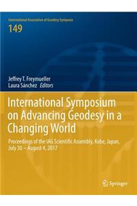 International Symposium on Advancing Geodesy in a Changing World