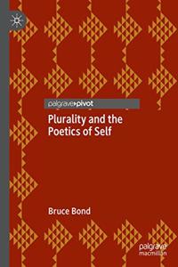 Plurality and the Poetics of Self