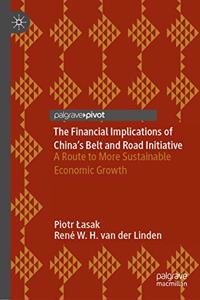 Financial Implications of China's Belt and Road Initiative